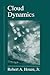 Cloud Dynamics, Volume 53 (International Geophysics)
