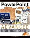 PowerPoint Advanced Presentation Techniques PowerPoint Advanced Presentation Techniques