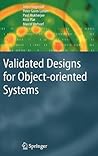 Validated Designs for Object-oriented Systems