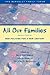 All Our Families: New Polic...