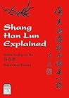 Shang Han Lun Explained