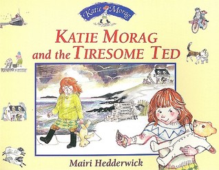 Katie Morag and the Tiresome Ted (Paperback)