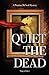 Quiet the Dead: A Promise McNeal Mystery