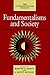 Fundamentalisms and Society: Reclaiming the Sciences, the Family, and Education (Volume 2) (The Fundamentalism Project)