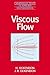 Viscous Flow (Cambridge Tex...