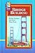 Bridge Building: Bridge Designs and How They Work (High Five Reading)