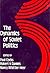 The Dynamics of Soviet Politics