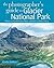 The Photographer's Guide to Glacier National Park by Gordon Sullivan