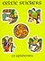 Celtic Stickers: 24 Full-Co...