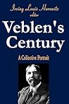 Veblen's Century: A Collective Portrait
