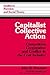 Capitalist Collective Action: Competition, Cooperation and Conflict in the Coal Industry (Studies in Marxism and Social Theory)