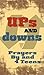 Ups & Downs: Prayers By & 4 Teens