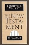 The New Testament by Kenneth S. Wuest