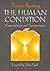 The Human Condition: Contemplation and Transformation (Wit Lectures-Harvard Divinity School)