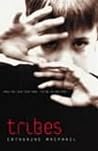 Tribes by Cathy MacPhail