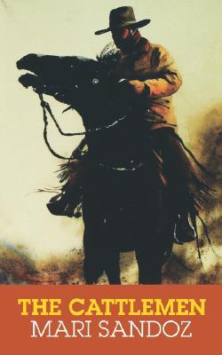 The Cattlemen from the Rio Grande Across the Far Marias (Paperback)