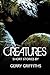 Creatures