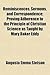 Reminiscences, Sermons, and Correspondence; Proving Adherence to the Principle of Christian Science as Taught by Mary Baker Eddy
