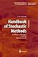 Handbook of Stochastic Methods by Crispin W. Gardiner