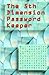 The 5th Dimension Password Keeper by Michael E. Pipkins