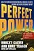 PERFECT POWER: How the Micr...