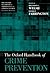 The Oxford Handbook of Crime Prevention