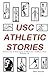 USC Athletic Stories: Unive...