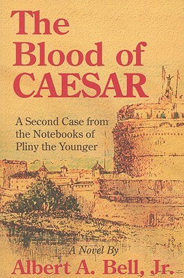The Blood of Caesar (Pliny the Younger #2)