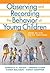 Observing and Recording the Behavior of Young Children, Fifth... by Dorothy H. Cohen