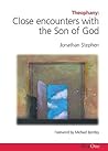 Theophany: Close Encounters With the Son of God