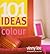 101 Ideas colour
