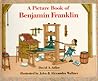 A Picture Book of Benjamin Franklin (Picture Book Biography)