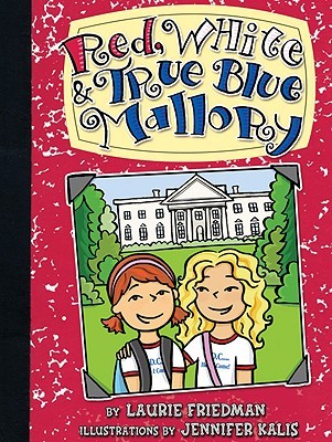 Red, White & True Blue Mallory (Mallory McDonald, #11)