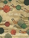 Eat Hell Eat Hell