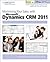 Maximizing Your Sales with Microsoft Dynamics CRM 2011
