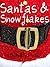 Santas And Snowflakes: A Romantic Christmas Story