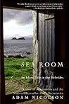 Sea Room: An Isla...
