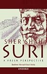 Sher Shah Suri: A...