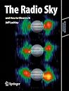 The Radio Sky and How to Observe It (Astronomers' Observing Guides)