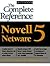 The Complete Reference to Netware 5 (Osborne's Complete Reference Series)