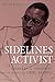 Sidelines Activist: Charles S. Johnson and the Struggle for Civil Rights