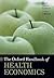The Oxford Handbook of Health Economics