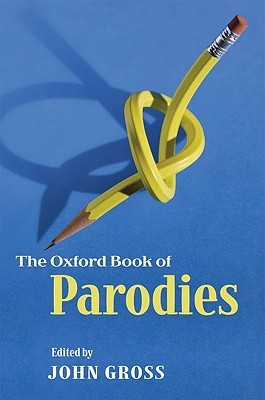 The Oxford Book of Parodies (Hardcover)
