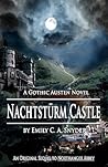 Nachtstürm Castle: A Gothic Austen Novel
