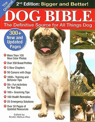 Original Dog Bible: The Definitive Source for All Things Dog (Paperback)