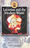 Lucretius in the Modern World (Classical Inter/Faces)