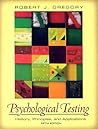 Psychological Testing: History, Principles, and Applications