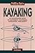 Kayaking (Paddling Basics ,...