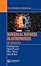 Numerical Methods in Astrophysics (Series in Astronomy and Astrophysics)
