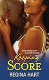 Keeping Score by Regina Hart